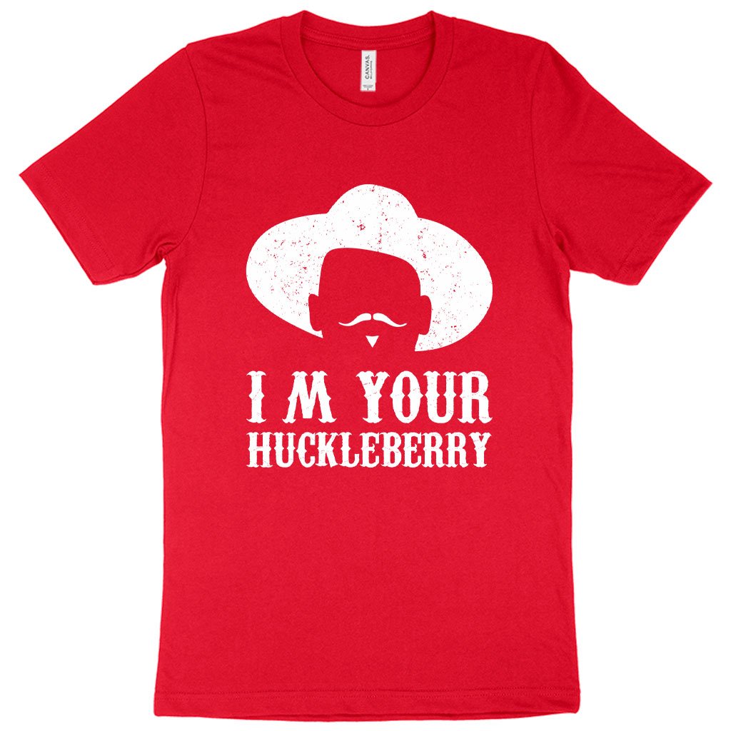 Red-colored I'm Your Huckleberry T-Shirt
